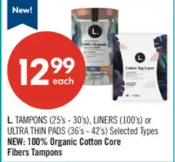 Shoppers Drug Mart TAMPONS (25's - 30's), LINERS (100's) or ULTRA THIN PADS (36's - 42's) offer
