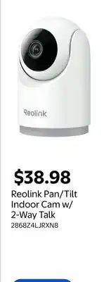 Walmart Reolink Pan/Tilt Indoor Cam w/ 2-Way Talk offer