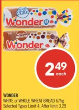 Shoppers Drug Mart WONDER WHITE or WHOLE WHEAT BREAD offer