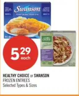 Shoppers Drug Mart HEALTHY CHOICE or SWANSON FROZEN ENTREES offer