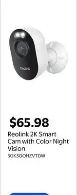 Walmart Reolink 2K Smart Cam with Color Night Vision offer