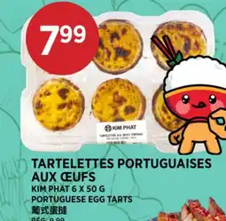 Kim Phat KIM PHAT PORTUGUESE EGG TARTS offer