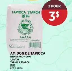 Kim Phat RED DRAGO TAPIOCA STARCH offer