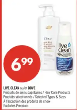 Pharmaprix LIVE CLEAN or DOVE Hair Care Products offer