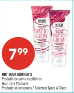 Pharmaprix NOT YOUR MOTHER'S Hair Care Products offer