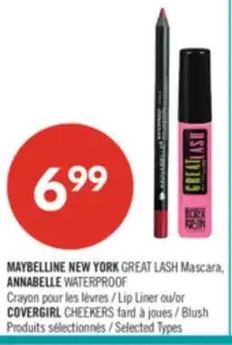 Pharmaprix MAYBELLINE NEW YORK GREAT LASH Mascara, ANNABELLE WATERPROOF Lip Liner or COVERGIRL CHEEKERS Blush offer