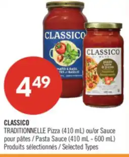 Pharmaprix CLASSICO TRADITIONNELLE Pizza (410 mL) or Sauce/ Pasta Sauce (410 mL - 600 mL) offer