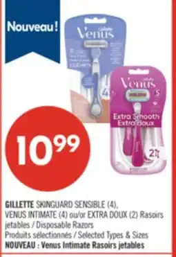 Pharmaprix GILLETTE SKINGUARD SENSIBLE (4), VENUS INTIMATE (4) or EXTRA (2) Disposable Razors offer