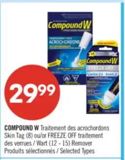 Pharmaprix COMPOUND W Skin Tag (8)or FREEZE OFF Wart (12 - 15) Remover offer