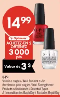 Pharmaprix O∙P∙I Nail Enamel or Nail Strengthener offer