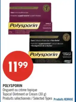 Pharmaprix POLYSPORIN Topical Ointment or Cream offer