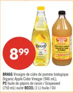 Pharmaprix BRAGG Organic Apple Cider Vinegar (946 mL), PC Grapeseed (750 mL) or BECEL (1 L) Oil offer