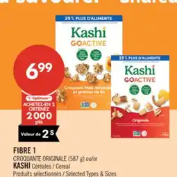 Pharmaprix FIBRE 1 CROQUANTE ORIGINALE (587 g) or KASHI Cereal offer