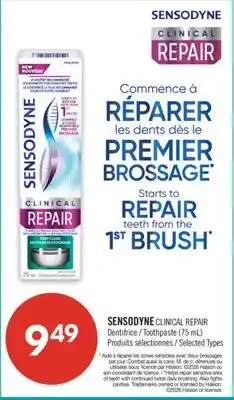 Pharmaprix SENSODYNE CLINICAL REPAIR Toothpaste (75 mL) offer