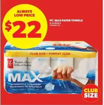 Real Canadian Superstore PC MAX PAPER TOWELS offer