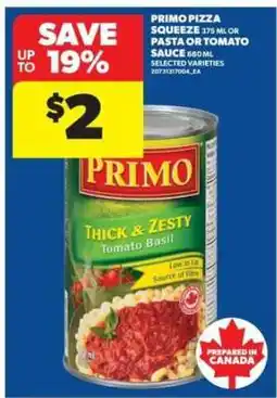 Real Canadian Superstore Primo Pizza Squeeze or Pasta or Tomato Sauce offer