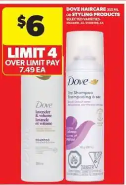 Real Canadian Superstore Dove Haircare or Styling Products offer