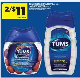 Real Canadian Superstore TUMS Antacid Tablets or Chewy Bites offer