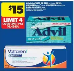 Real Canadian Superstore Advil Caplets or Gels, Advil Children, Voltaren, Robax Caplets offer