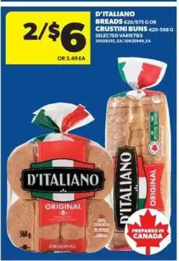 Real Canadian Superstore D'Italiano Breads or Crustini Buns offer
