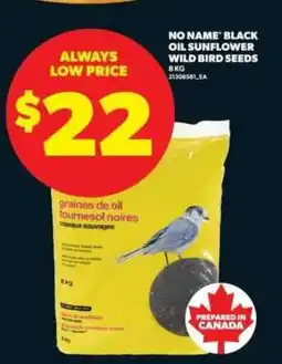 Real Canadian Superstore NO NAME Black Oil Sunflower Wild Bird Seeds offer