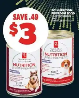 Real Canadian Superstore PC Nutrition First Dog Food offer