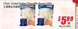WinCo Food Mart 3 Fish Cutted Golden Threadfin Bream offer