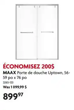 Home Hardware Porte de douche Uptown, 56-59 po x 76 po offer