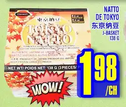 Marché Lian Tai J-BASKET NATTO DE TOKYO offer
