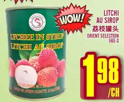 Marché Lian Tai LYCHEE IN SYRUP offer