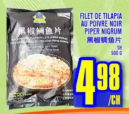 Marché Lian Tai FILET DE TILAPIA AU POIVRE NOIR offer