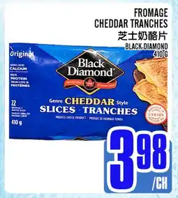 Marché Lian Tai BLACK DIAMOND FROMAGE CHEDDAR TRANCHES offer