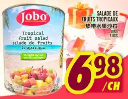 Marché Lian Tai SALADE DE FRUITS TROPICAUX offer