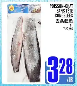 Marché Lian Tai POISSON-CHAT SANS TÊTE CONGELÉES offer