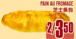 Marché Lian Tai PAIN AU FROMAGE offer