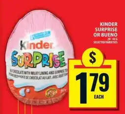 Food Basics KINDER SURPRISE OR BUENO offer