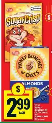 Food Basics Post Honey Bunches of Oats Cereal / Sugar-Crisp offer
