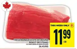 Food Basics FRESH BONELESS EYE OF ROUND ROAST OR STEAKS offer