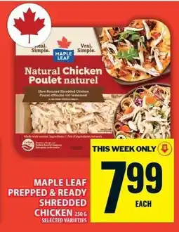 Food Basics MAPLE LEAF PREPPED & READY SHREDDED CHICKEN offer