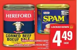 Food Basics Hereford Corned Beef / Hormel Spam Luncheon Meat offer