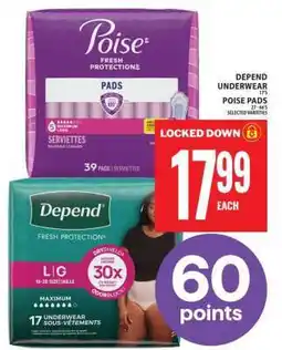 Food Basics Depend Underwear / Poise Pads offer