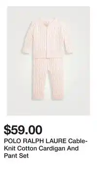 Holt Renfrew POLO RALPH LAURE Cable-Knit Cotton Cardigan And Pant Set offer