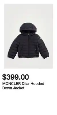 Holt Renfrew MONCLER Dilar Hooded Down Jacket offer