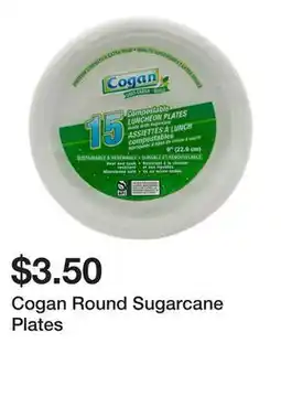 Dollarama Cogan Round Sugarcane Plates offer