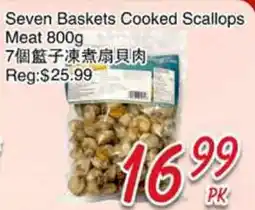 Foody Mart Seven Baskets Cooked Scallops Meat offer