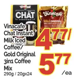 T&T Supermarket VINACAFE CHAT INSTANT MILK ICED COFFEE/GOLD ORIGINAL 3IN1 COFFEE MIX, 290g / 20gx24 offer