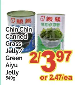 T&T Supermarket CHIN CHIN CANNED GRASS JELLY/GREEN AIYU JELLY offer