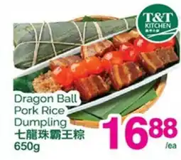 T&T Supermarket DRAGON BALL PORK RICE DUMPLING offer