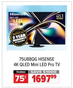 2001 Audio Video 75U88QG HISENSE 4K QLED Mini LED Pro TV offer