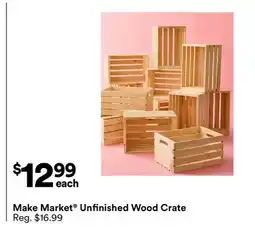 Michaels Make Market Unfinished Wood Crate offer